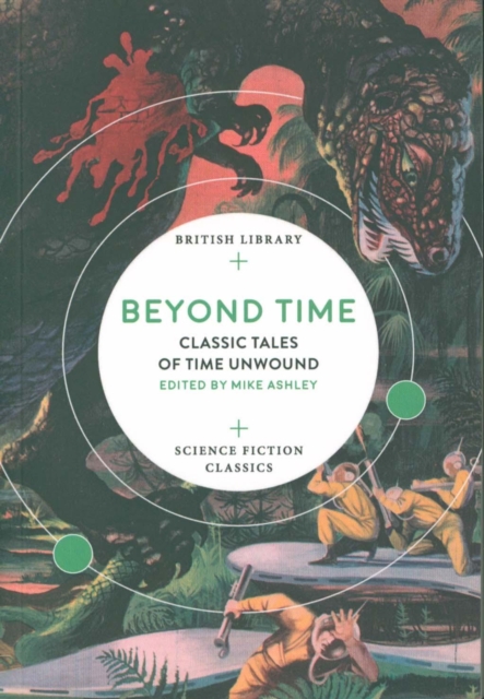 Beyond Time : Classic Tales of Time Unwound, Paperback / softback Book