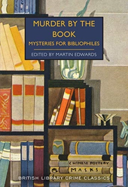 Murder by the Book : Mysteries for Bibliophiles, Paperback / softback Book