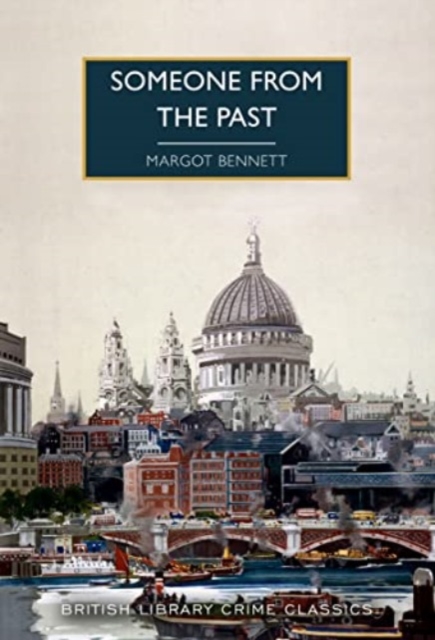 Someone from the Past : A London Mystery, Paperback / softback Book
