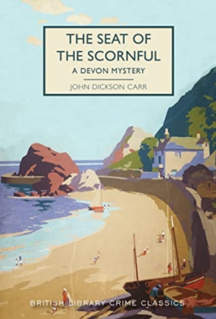 The Seat of the Scornful : A Devon Mystery, Paperback / softback Book
