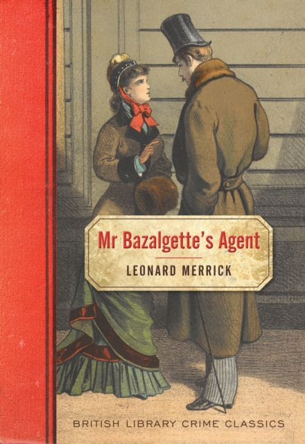 Mr. Bazalgette's Agent, Paperback Book