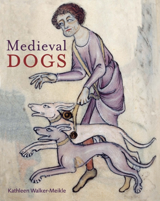 Medieval Dogs, Hardback Book