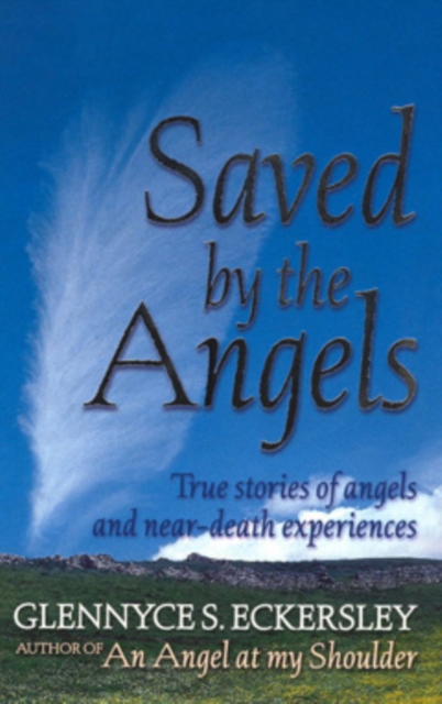 Saved By The Angels, Paperback / softback Book