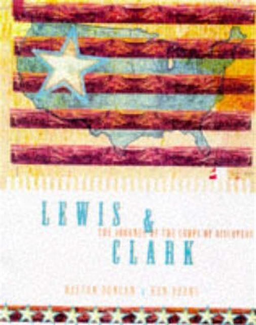 Lewis & Clark : The Corps of Discovery, Paperback / softback Book