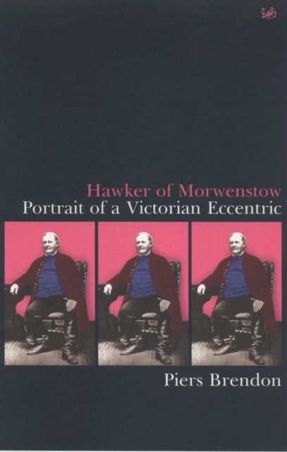 Hawker Of Morwenstow : Portrait of an Eccentric Victorian, Paperback / softback Book