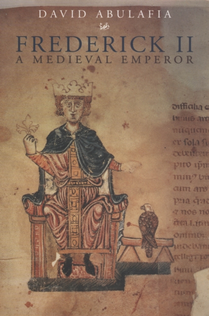 Frederick II : A Medieval Emperor, Paperback / softback Book