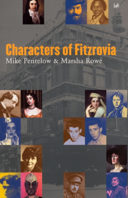 Characters Of Fitzrovia, Paperback / softback Book