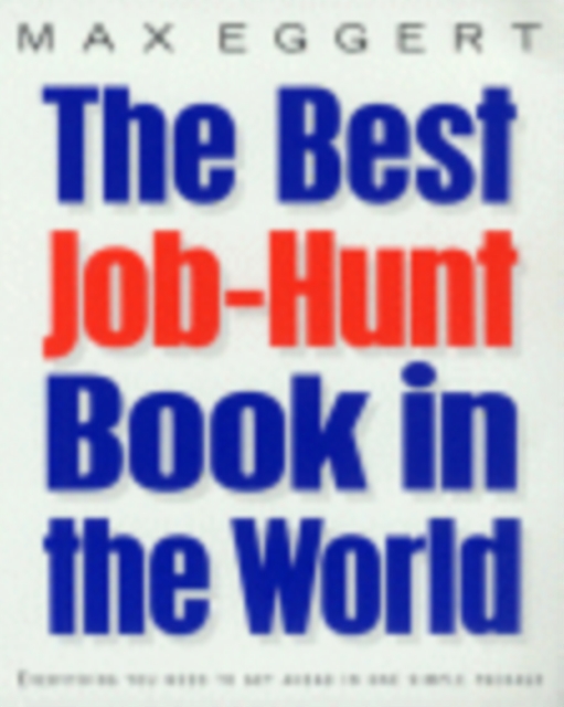 The Best Job Hunt Book In The World, Paperback / softback Book