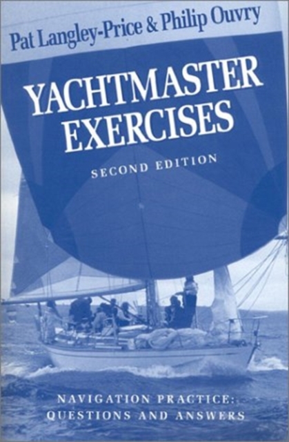 YACHTMASTER EXERCISES 2ED, Paperback Book