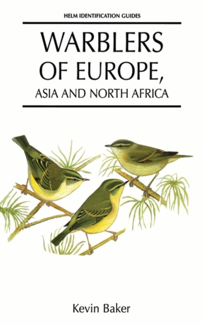 Warblers of Europe, Asia and North Africa, Hardback Book
