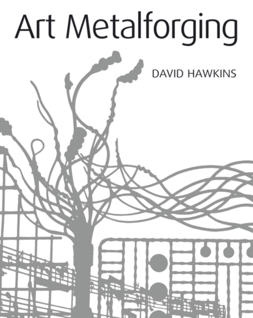 Art Metalforging, Hardback Book