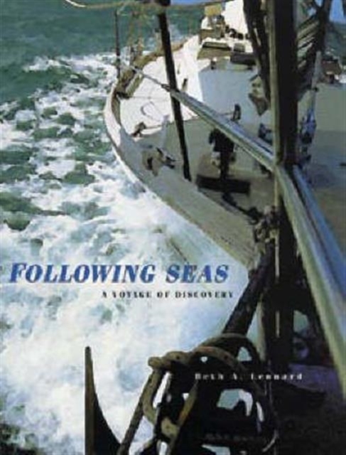 Following Seas : A Voyage of Discovery, Paperback / softback Book