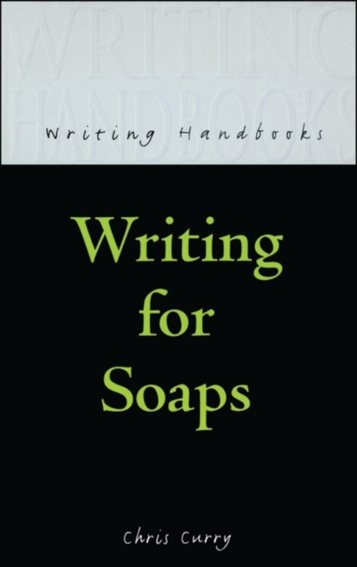 Writing for Soaps, Paperback / softback Book