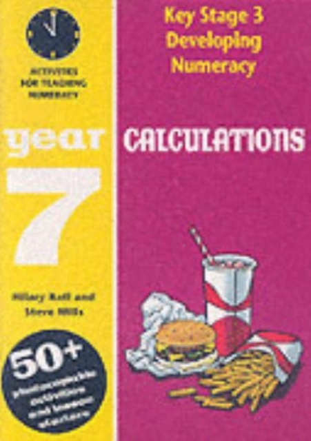 Calculations: Year 7 : Activities for the Daily Maths Lesson, Paperback / softback Book
