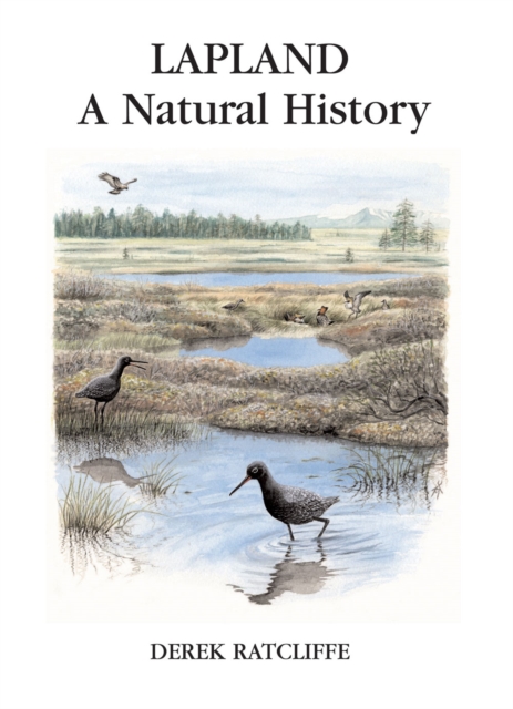 Lapland : A Natural History, Hardback Book