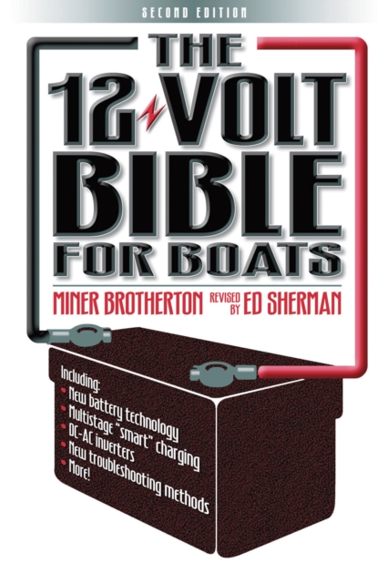 The 12 Volt Bible for Boats, Paperback / softback Book