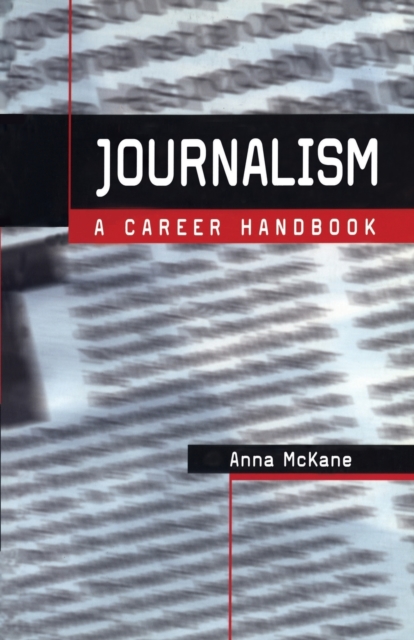 Journalism : A Career Handbook, Paperback / softback Book