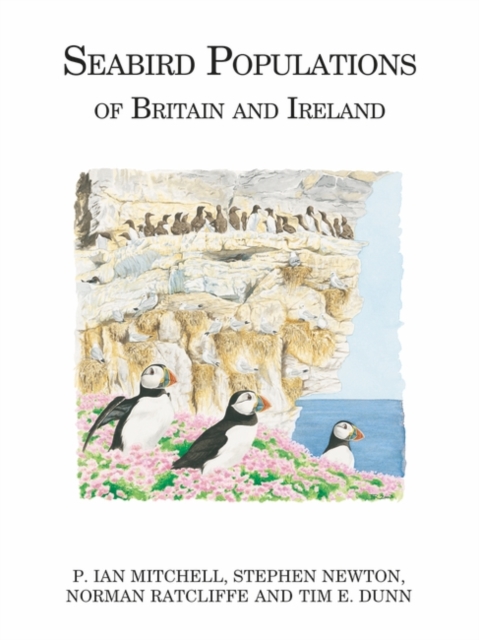 Seabird Populations of Britain and Ireland, Hardback Book