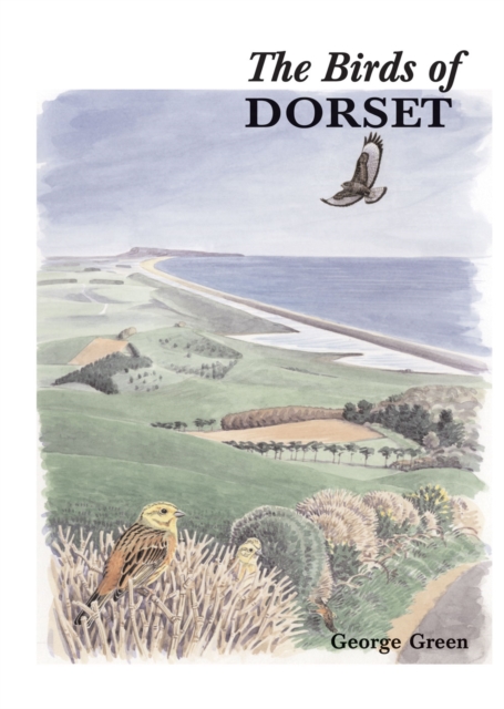 The Birds of Dorset, Hardback Book