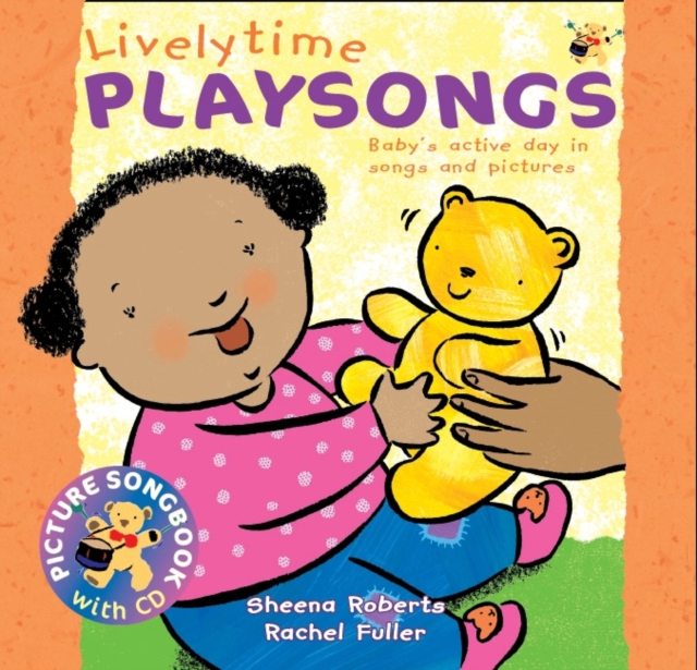 Lively Time Playsongs (Book + CD) : Baby's Active Day in Songs and Pictures, Mixed media product Book
