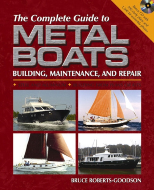 The Complete Guide to Metal Boats (UK ED.), Book Book