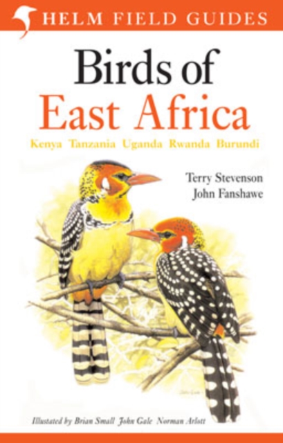 Birds of East Africa : Kenya, Tanzania, Uganda, Rwanda, Burundi, Paperback / softback Book