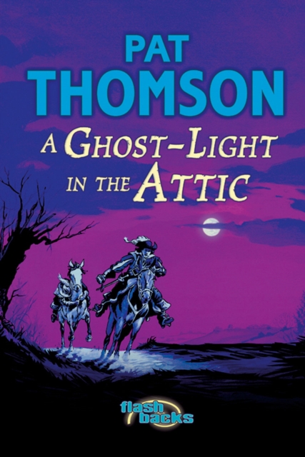 Ghost Light in the Attic, Paperback / softback Book