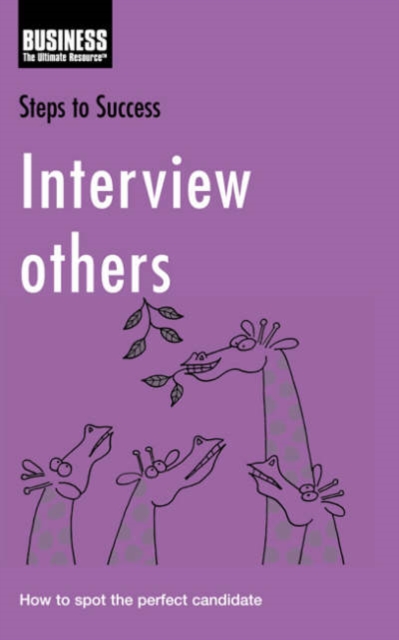 Interview Others : How to Spot the Perfect Candidate, Paperback / softback Book