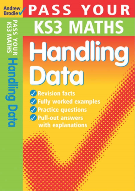 Pass Your KS3 Maths: Handling Data, Paperback / softback Book