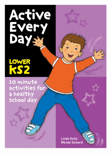 Active Every Day : Lower Key Stage 2, Paperback / softback Book