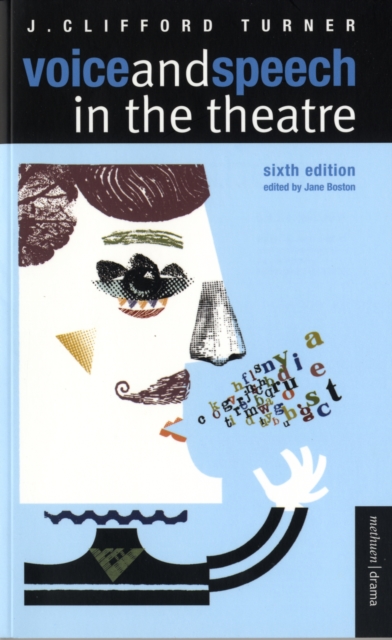 Voice and Speech in the Theatre, Paperback / softback Book