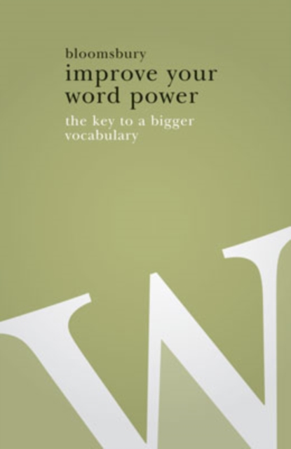 Improve Your Word Power : The Key to a Bigger Vocabulary, Paperback / softback Book