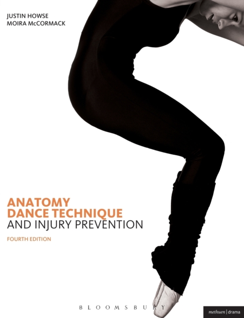 Anatomy, Dance Technique and Injury Prevention, Paperback / softback Book