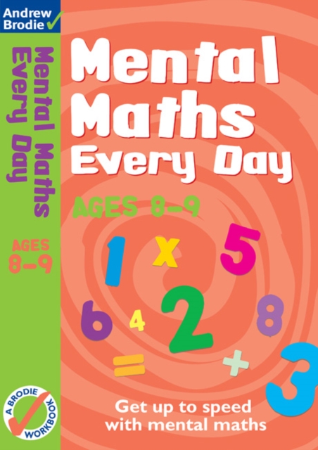 Mental Maths Every Day 8-9, Paperback / softback Book