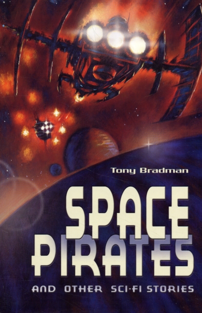 Space Pirates and Other Sci-fi Stories, Paperback / softback Book