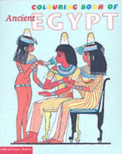 The British Museum Colouring Book of Ancient Egypt, Paperback / softback Book