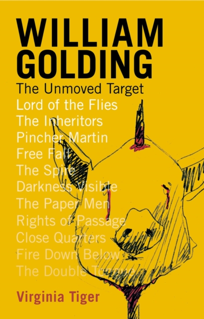 William Golding: The Unmoved Target, EPUB eBook