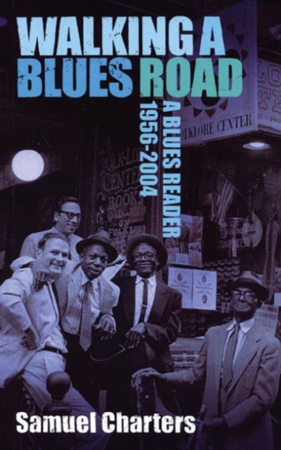 Walking a Blues Road, Paperback / softback Book