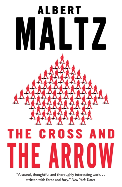The Cross and the Arrow, Paperback / softback Book