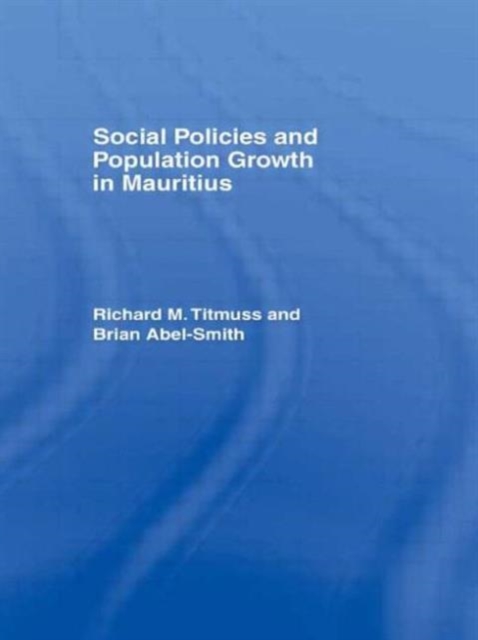 Social Policy and Population Growth in Mauritius, Hardback Book