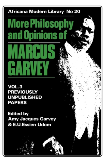 More Philosophy and Opinions of Marcus Garvey, Paperback / softback Book