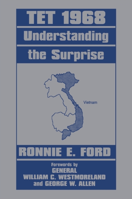 Tet 1968 : Understanding the Surprise, Paperback / softback Book