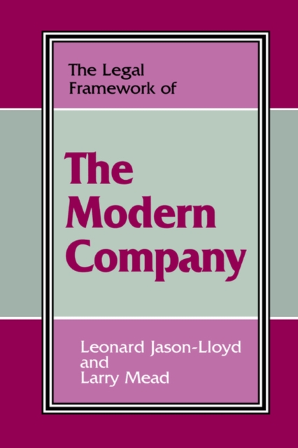 The Legal Framework of the Modern Company, Paperback / softback Book