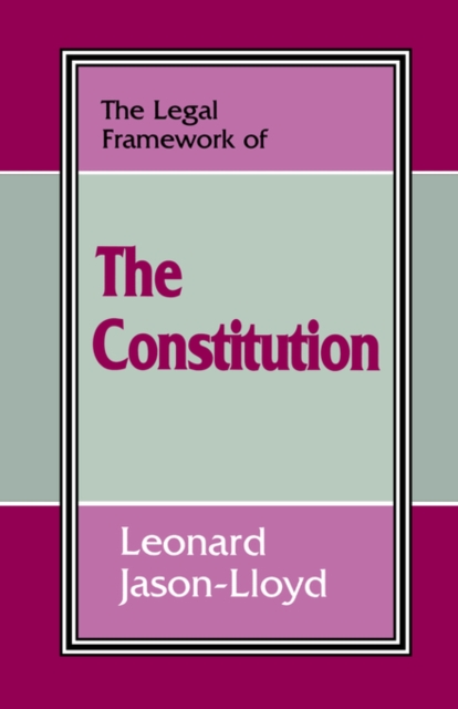 The Legal Framework of the Constitution, Paperback / softback Book