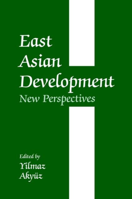 East Asian Development : New Perspectives, Paperback / softback Book