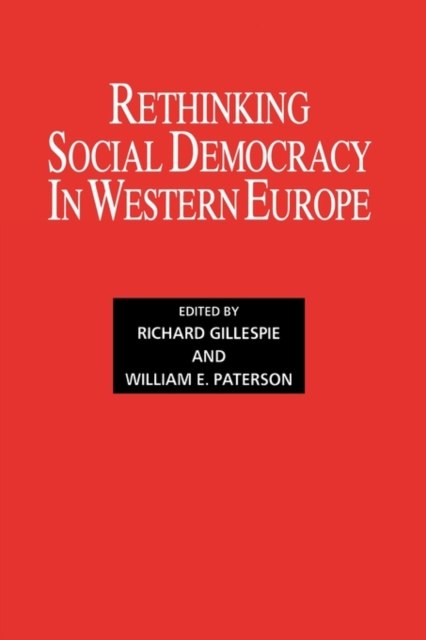 Rethinking Social Democracy in Western Europe, Hardback Book