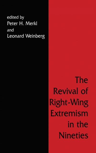 The Revival of Right Wing Extremism in the Nineties, Hardback Book