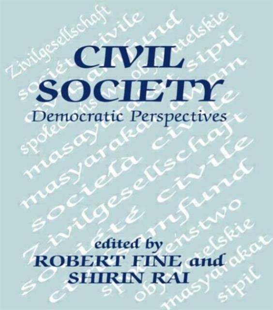 Civil Society : Democratic Perspectives, Hardback Book