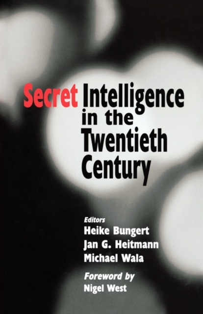 Secret Intelligence in the Twentieth Century, Hardback Book