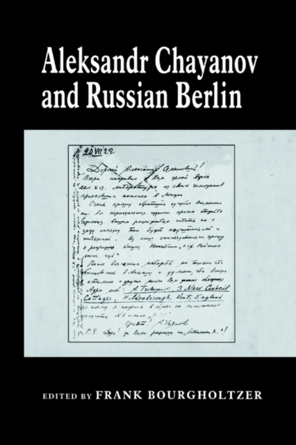 Aleksandr Chayanov and Russian Berlin, Paperback / softback Book